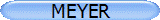 MEYER