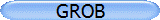 GROB