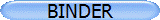 BINDER