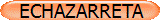 ECHAZARRETA