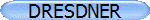 DRESDNER